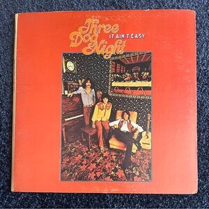 Three Dog Night– It Ain't Easy (Rock)